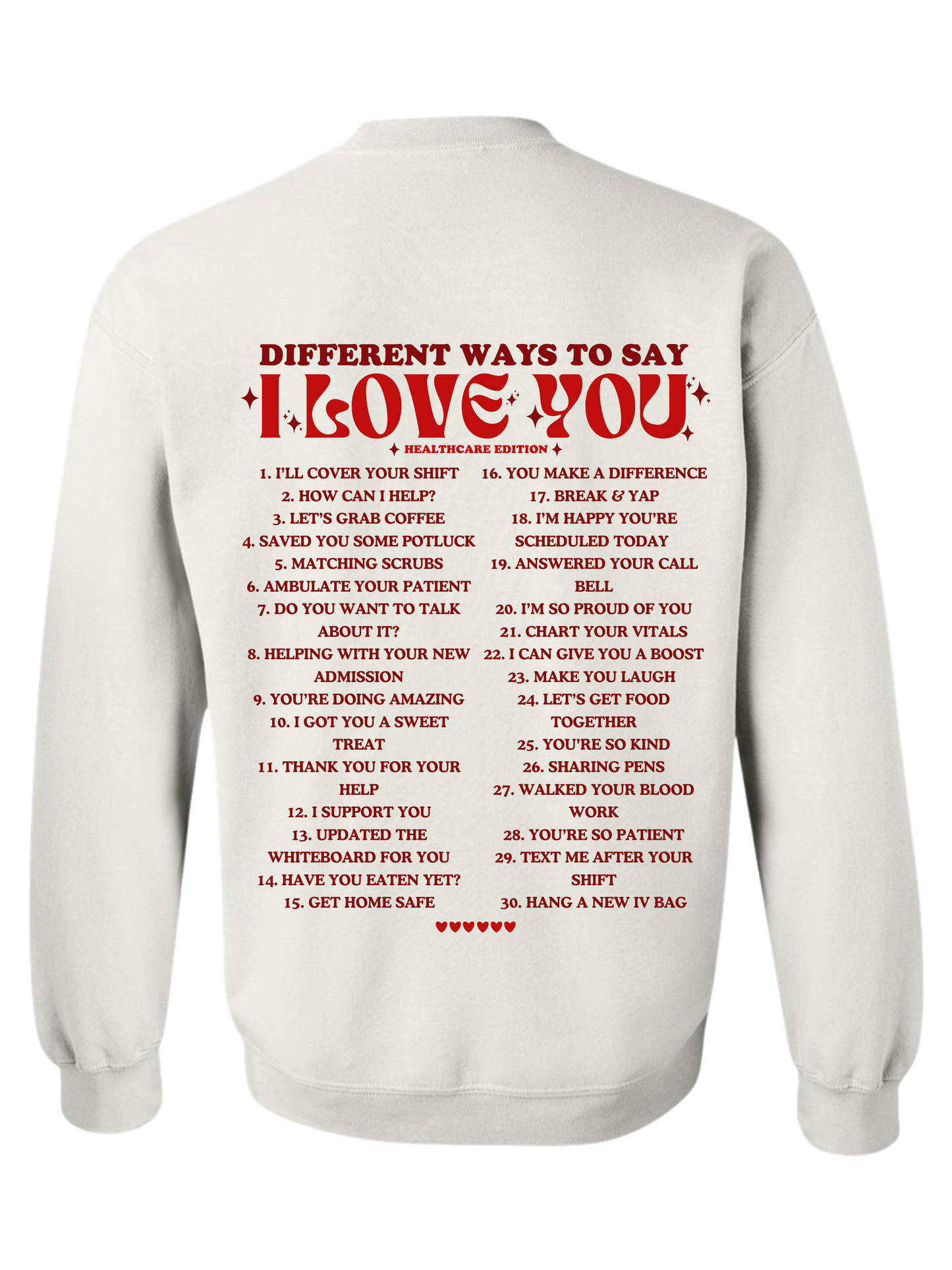 Different Ways to Say I Love You Crewneck
