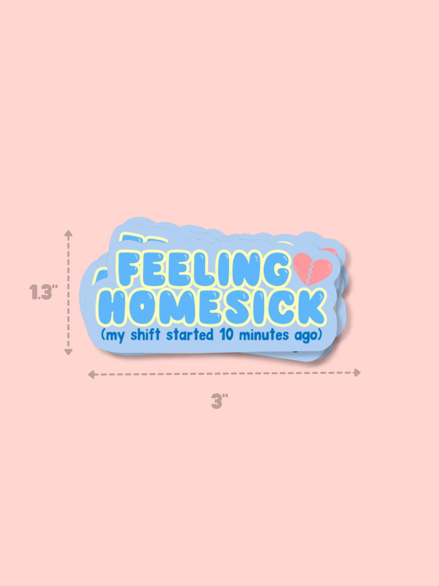 Feeling Homesick Sticker