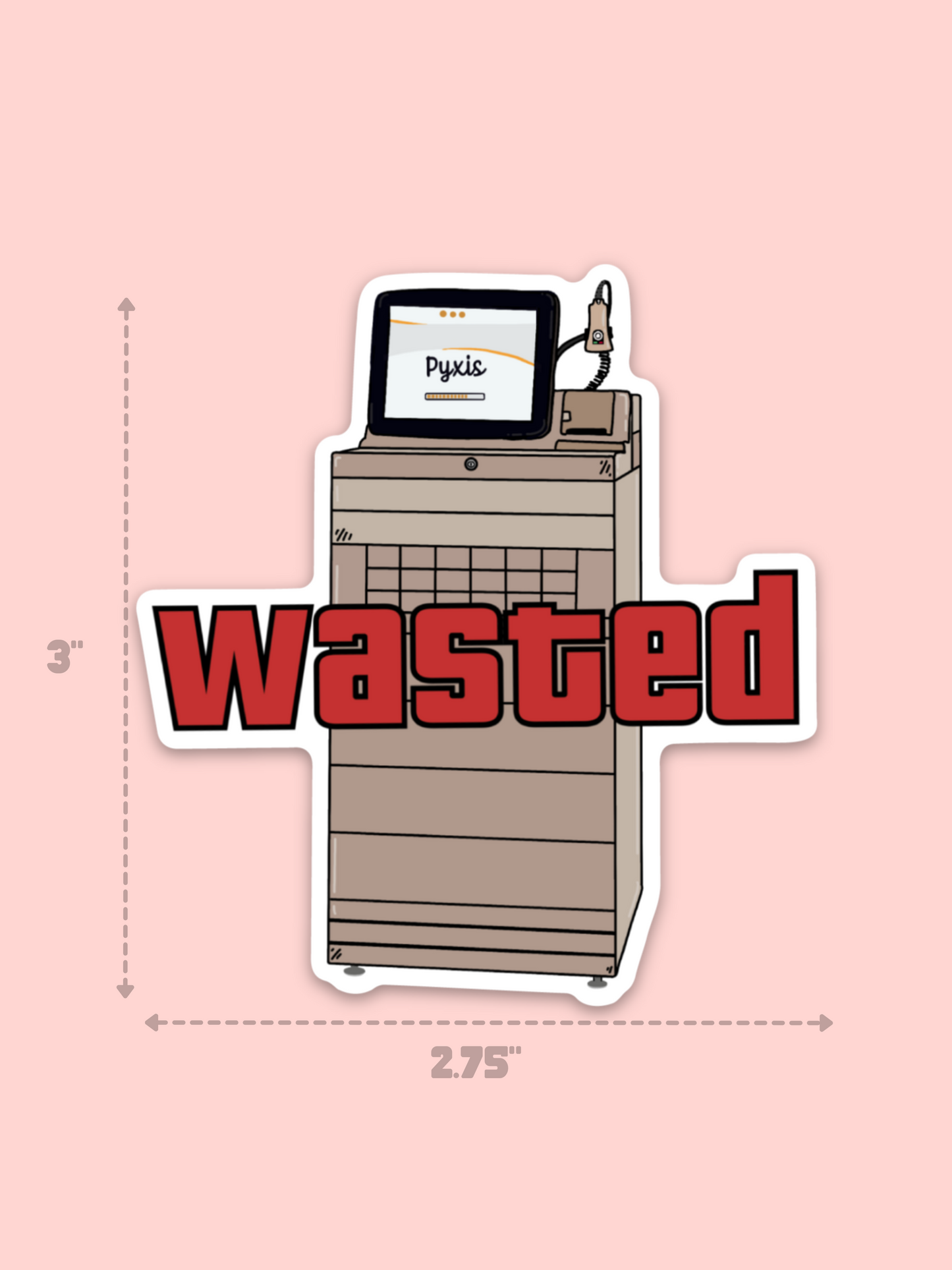 Wasted Pyxis Sticker