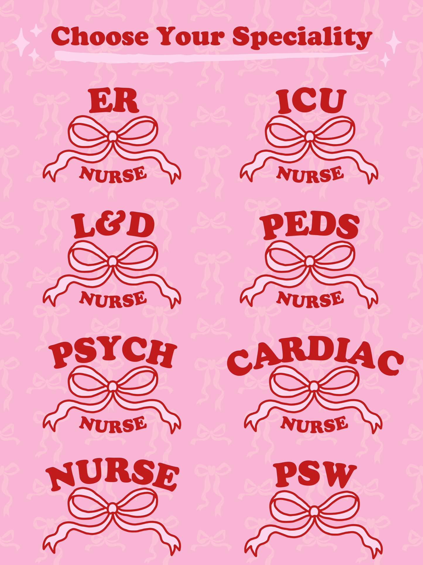 Pick-Your-Speciality: Pink Bow Nursing Crewneck