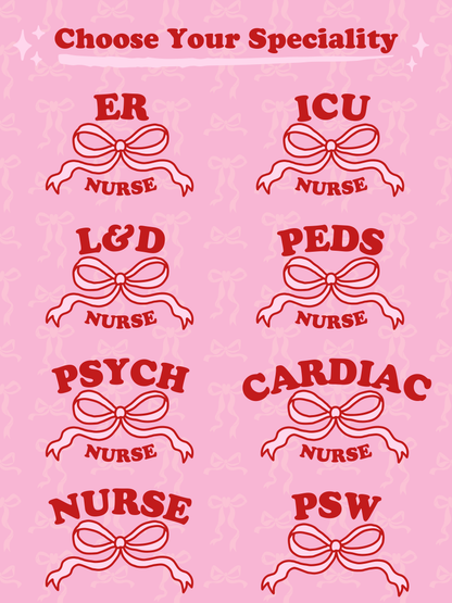 Pick-Your-Speciality: Pink Bow Nursing Crewneck