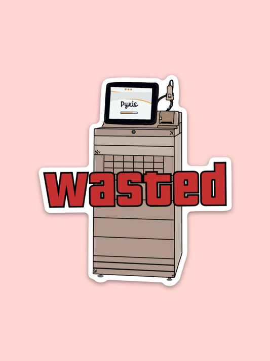 Wasted Pyxis Sticker